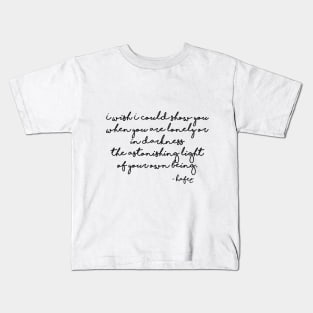 The astonishing light of your own being - Hafiz Kids T-Shirt